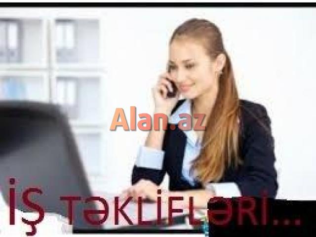 Operator xanımlar tələb olunur