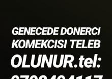 Pizza lahmacun bisire bilen firinci ve donerci komekcisi teleb olunur