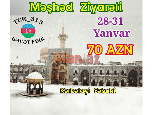 Məşhəd ziyarəti - 28 Yanvar