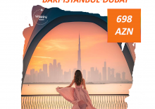 Bakı-İstanbul-Dubay biletləri