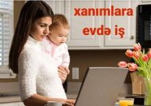 Evdar xanımlar üçün iş