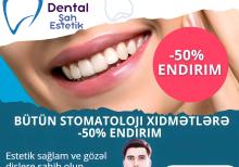 Stomatoloji xidmətlər 50% endirim 7 gün