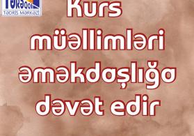 Kursa müəllimlər tələb olunur