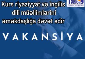 Riyaziyyat və ingilis dili müəllimlərini əməkdaşlığa dəvət edirik