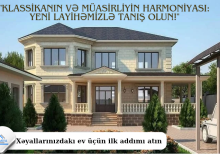 Arzuladığınız evi reallaşdırırıq