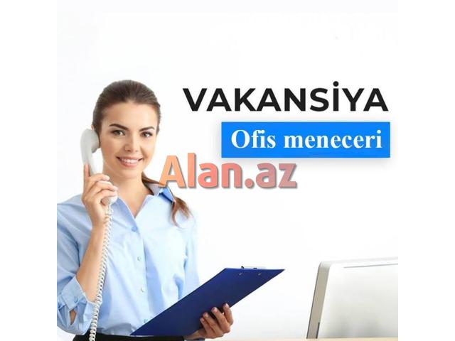 Ofis meneceri tələb olunur