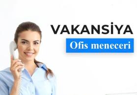 Ofis meneceri tələb olunur