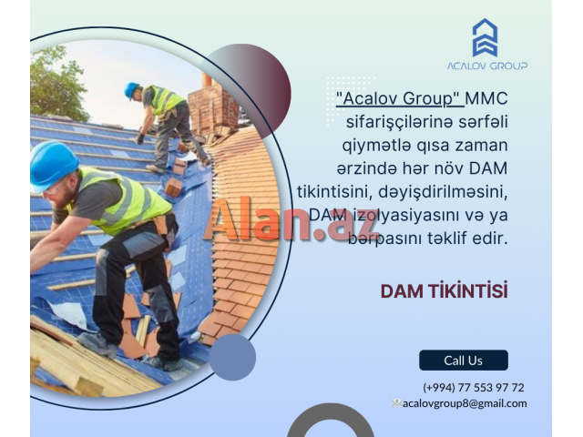 Dam Tikintisi ve Temiri