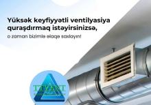 Havalandırma sistemlərinin satışı və quraşdirilması