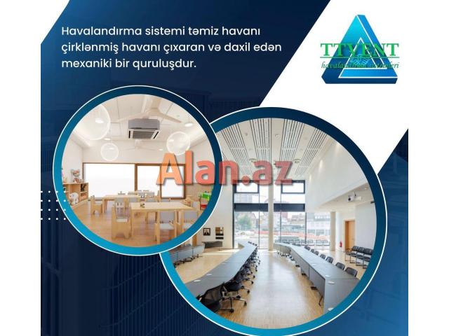 Havalandırma sistemlərinin satışı və quraşdirilması