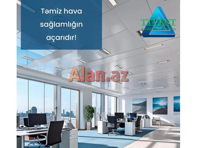 Havalandırma sistemlərinin satışı və quraşdirilması