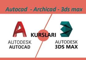 Autocad Archicad 3ds max Vray kurslari