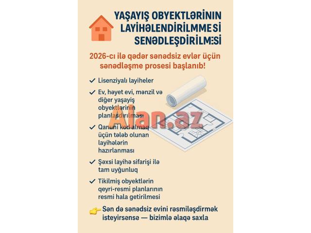 Yaşayış və Qeyri-Yaşayış Obyektlərinin Layihələndirilməsi və Sənədləşdirilməsi!