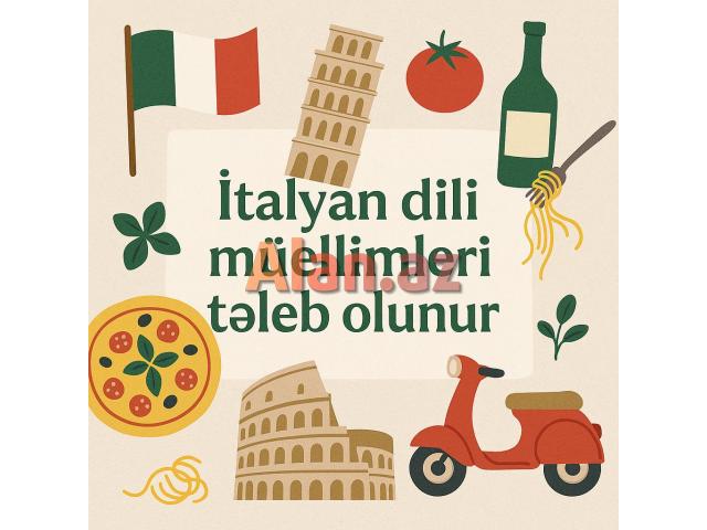 İtalyan dili müəllimləri tələb olunur