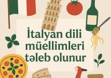 İtalyan dili müəllimləri tələb olunur