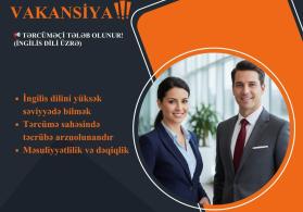 Müəssisəmizə savadlıq, yüksək dil biliyinə malik tərcüməçilər axtarılır (ingilis dili üzrə)