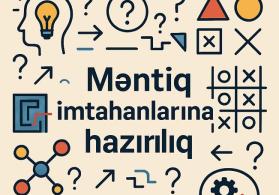 Məntiq dərsindən hazırlıq