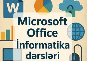 Ofis proqramlari və İnformatika kursu
