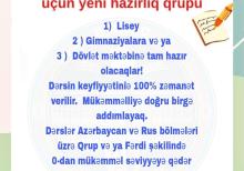 Məktəbəqədər və İbtidai hazırlığı Rus və Azərbaycan bölmələrinə