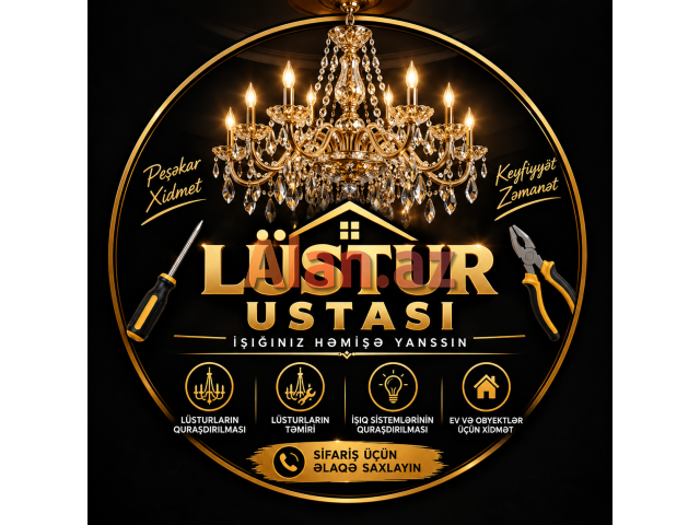 Lüstur Ustası - Peşəkar xidmət