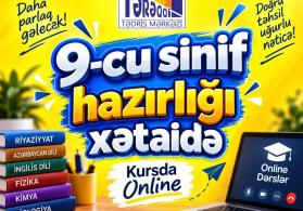 9-cu sinif buraxılış imtahanlarına hazırlıq