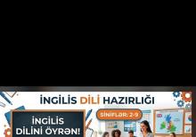 Riyaziyyat,İngilis dili, Azərbaycan dili hazirliqi