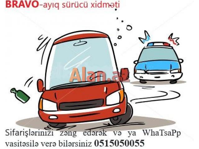 BRAVO-ayıq sürücü xidməti