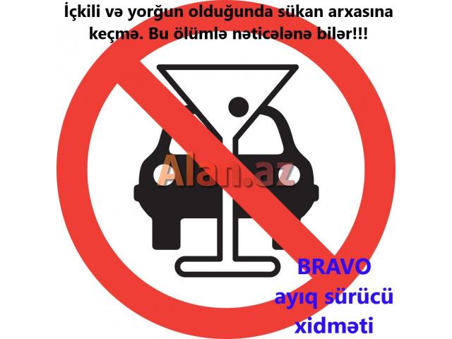 BRAVO-ayıq sürücü xidməti